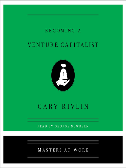 Title details for Becoming a Venture Capitalist by Gary Rivlin - Available